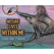 Nature Lives Within Me, (Hardcover)