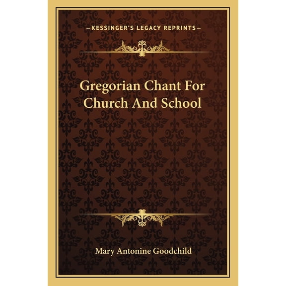 Gregorian Chant For Church And School (Paperback)
