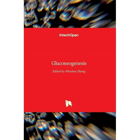Gluconeogenesis (Hardcover)