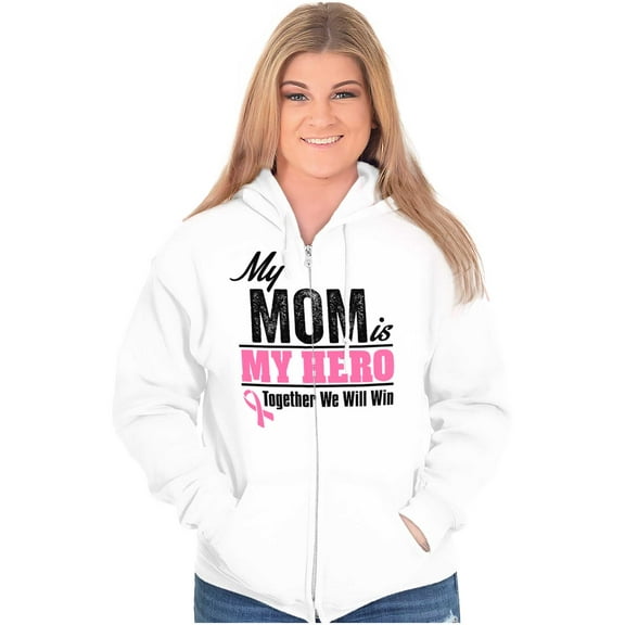 My Mom My Hero Together We Will Win Zip Up Hoodie Men's Women's Brisco Brands S