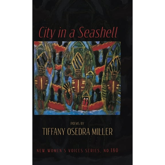 New Women's Voices City in a Seashell, Book 180, (Hardcover)