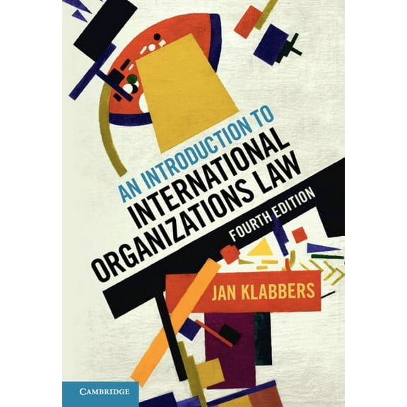 An Introduction to International Organizations Law, (Paperback)