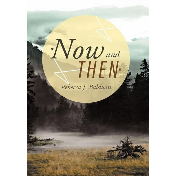 Now and Then (Hardcover)