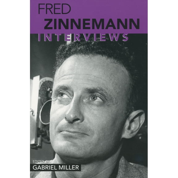 Conversations with Filmmakers (Hardcover Fred Zinnemann: Interviews, (Paperback)
