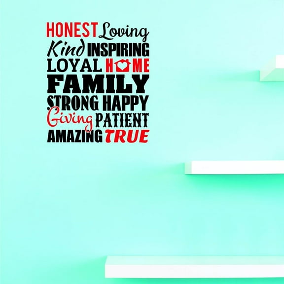Custom Decals Honest Loving Kind Inspiring Loyal Home Family Giving Patient Amazing True Wall Art Size: 20 X 40 Inches Color: Multi