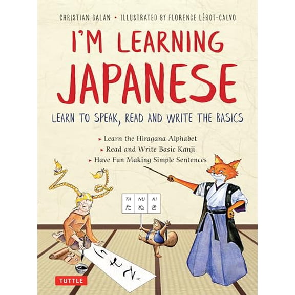Pre-Owned I'm Learning Japanese!: Learn to Speak, Read and Write the Basics Paperback
