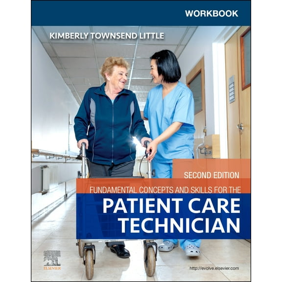 Workbook for Fundamental Concepts and Skills for the Patient Care Technician