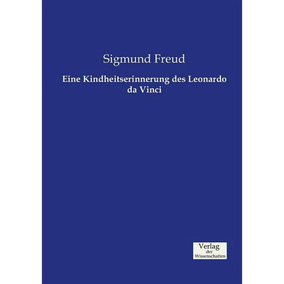 Eine Kindheitserinnerung des Leonardo da Vinci, (Paperback)