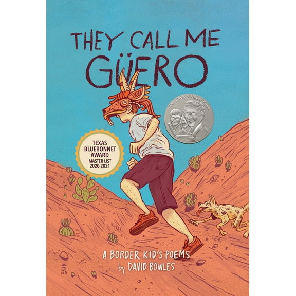 Pre-Owned They Call Me G?ero: A Border Kid's Poems (Paperback) 1947627074 9781947627079