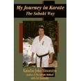 thumbnail image 1 of Pre-Owned My Journey in Karate: The Sabaki Way (Paperback) 1583940170 9781583940174, 1 of 1