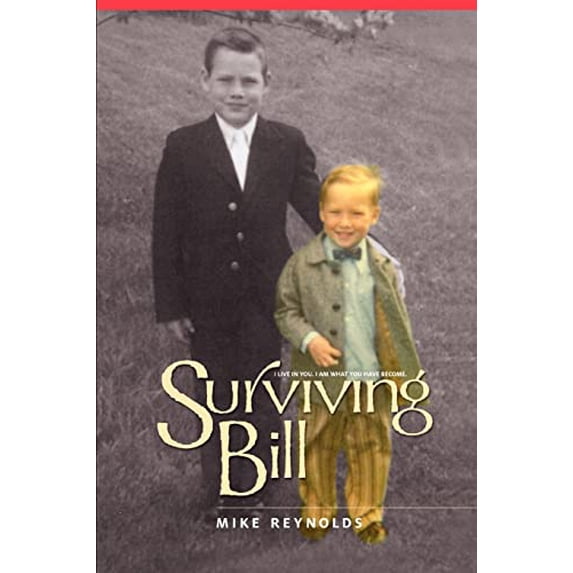 Pre-Owned Surviving Bill (Paperback) 0595426816 9780595426812
