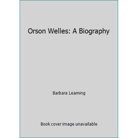 Pre-Owned Orson Welles: A Biography (Paperback) 0140096205 9780140096200