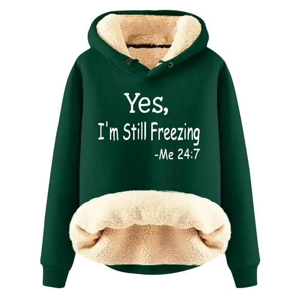 bnaln Yes I'm Still Freezing Sweatshirts for Womens Winter Warm Hoodies Sherpa Fleece Lined Jumpers Casual Loose Long Sleeve Shirts Funny Graphic Dressy Lightweight Pullover Tops