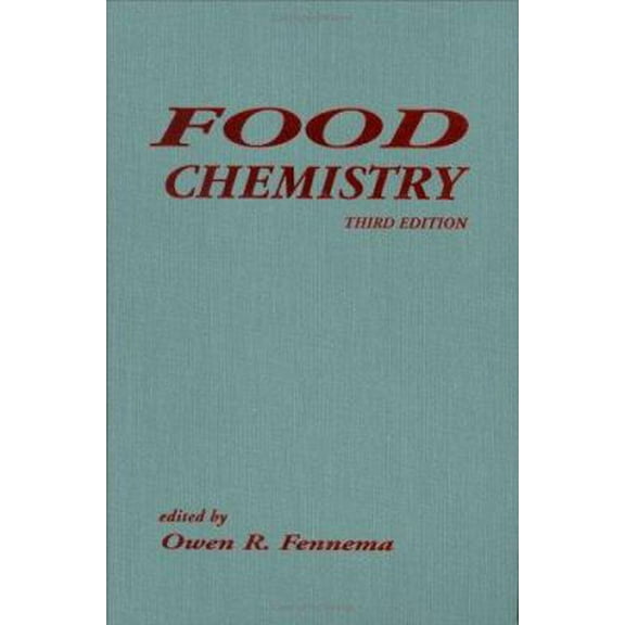 Pre-Owned Food Chemistry, Third Edition (Food Science and Technology Series , No 76) (Paperback) 0824796918 9780824796914
