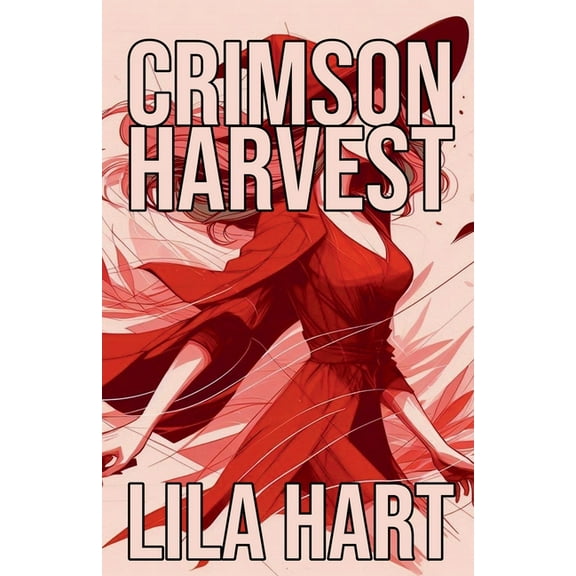 Crimson Harvest, (Paperback)