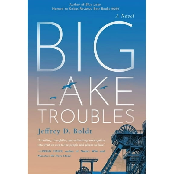 Big Lake Troubles, (Hardcover)
