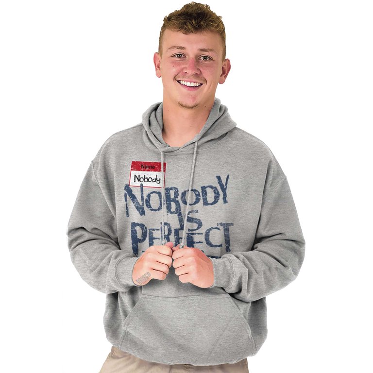 Inspirational Hooded Sweatshirts Hoodies For Men Nobodys Perfect Funny  Sarcastic - Walmart.com
