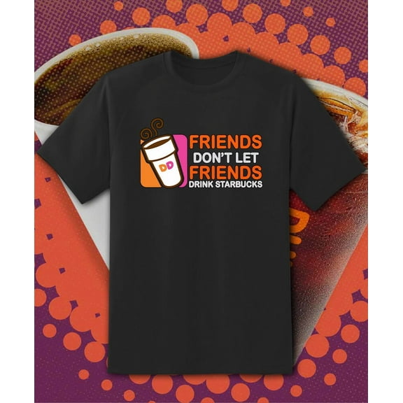 Dunkin Donuts FRIENDS Coffee T Shirt Fast Ship!