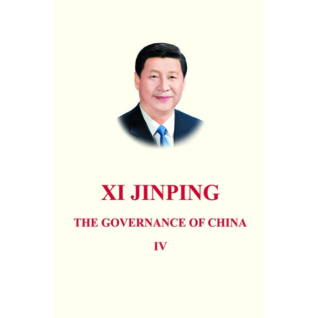 Xi Jinping: The Governance Of CHINA Volume Four Hardcover (English Version)
