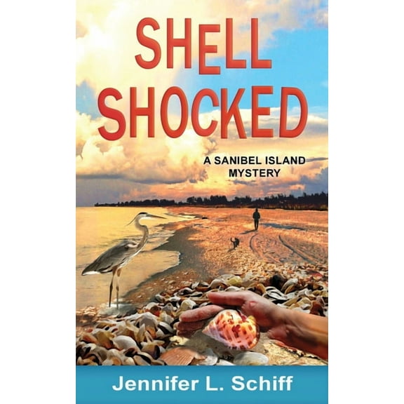 Sanibel Island Mystery Shell Shocked: A Sanibel Island Mystery, Book 5, (Paperback)