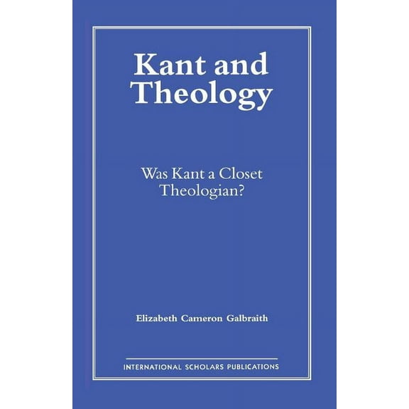 Skillpath Self-Study Sourcebook Kant and Theology: Was Kant a Cloest Theologian?, (Paperback)