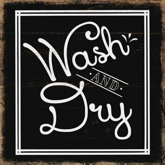 Wash and Dry Rustic Looking Laundry Inspiration Farmhouse Wood Sign Wall Décor 12 x 12 Wood Sign B3-12120061054