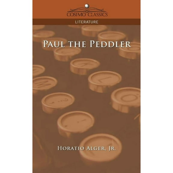 Paul the Peddler (Paperback)