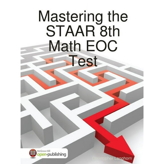 Mastering the STAAR 8th Math EOC Test, (Paperback)