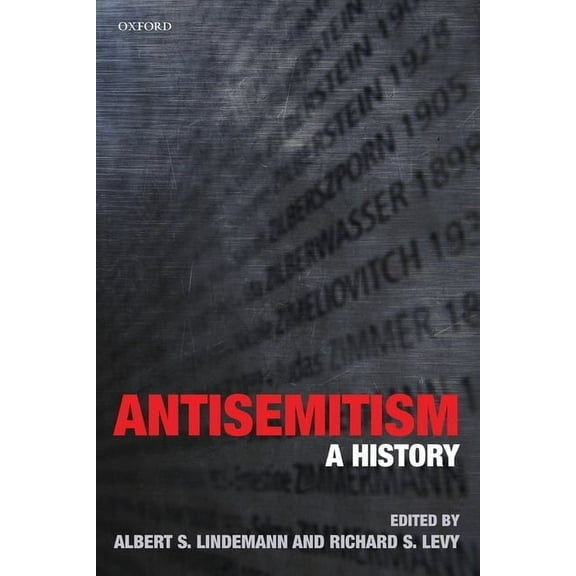 Antisemitism: A History, (Paperback)