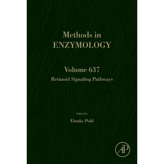 Methods in Enzymology Retinoid Signaling Pathways: Volume 637, Book 637, (Hardcover)
