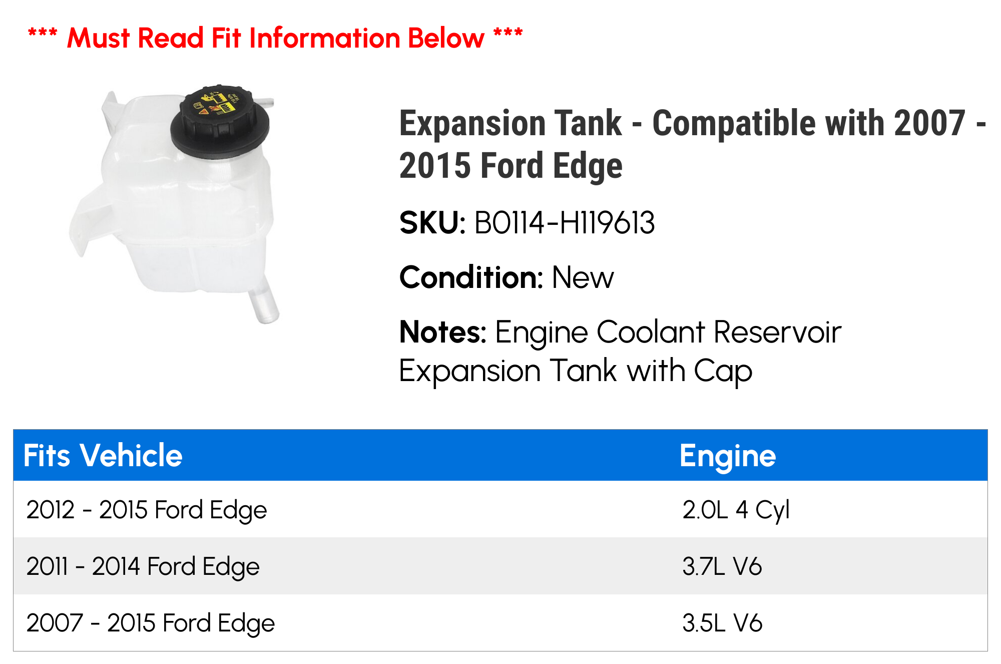 Expansion Tank - Compatible with 2007 - 2015 Ford Edge 2008 2009 2010 2011 2012 2013 2014