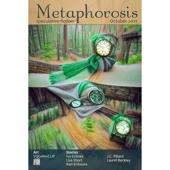 Metaphorosis Magazine Metaphorosis October 2021, Book 70, (Paperback)