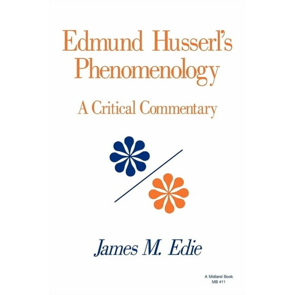 Studies in Phenomenology and Existential Edmund Husserl's Phenomenology, (Paperback)