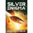 thumbnail image 2 of Silver Enigma: An ISC Fleet Novel (The Preeminent War), 2 of 2