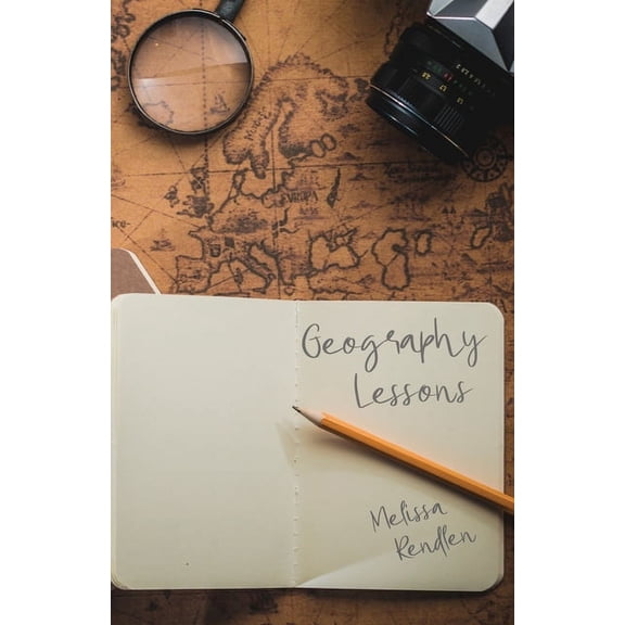 Geography Lessons, (Paperback)