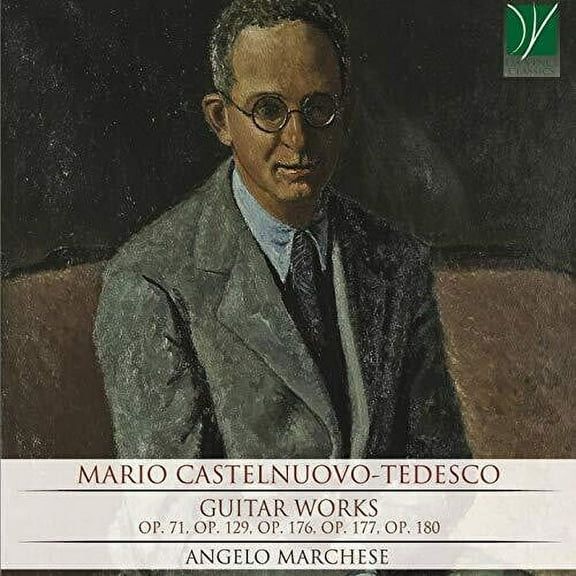Castelnuovo-Tedesco: Guitar Works (CD)