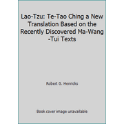 Angle View: Lao-Tzu: Te-Tao Ching a New Translation Based on the Recently Discovered Ma-Wang-Tui Texts [Hardcover - Used]