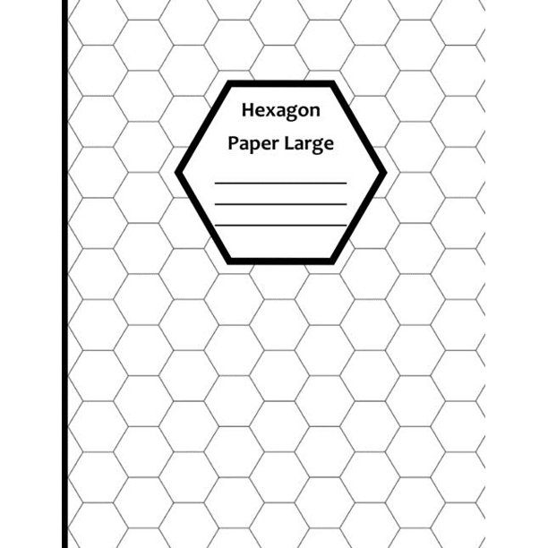 Hexagon Paper Large White Blank Large Hex Graph Paper (8.5" x 11" 120