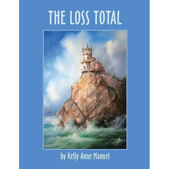 The Loss Total, (Paperback)
