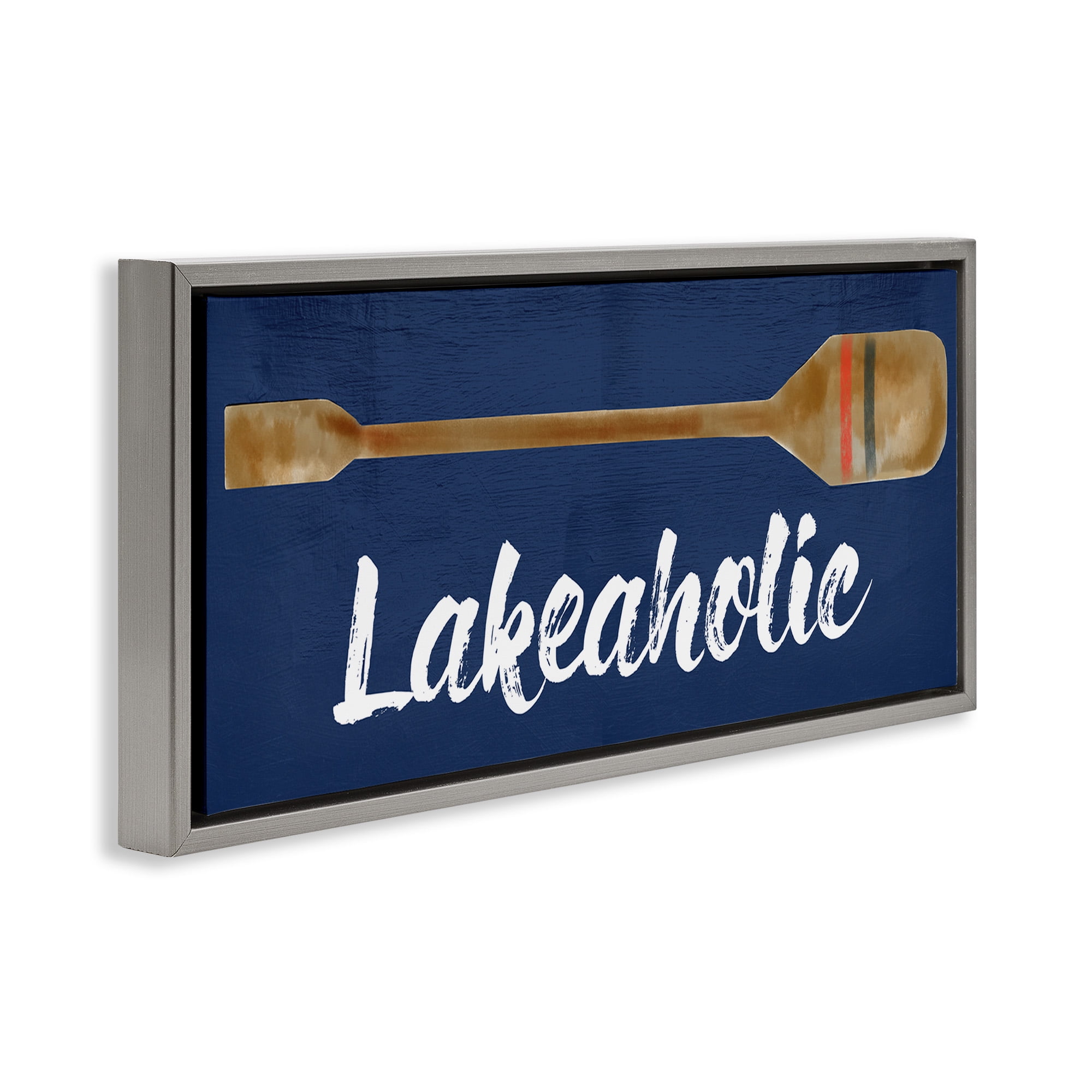 Stupell Industries Lakeaholic Boat Oar Inspirational Painting Gray Floater Framed Canvas Art Print Wall Art, 25 x 11