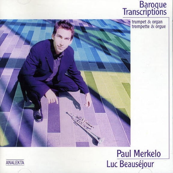 Paul Merkelo - Baroque Transcription - Music & Performance - CD
