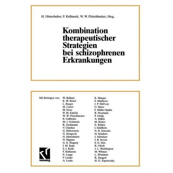 Kombination Therapeutischer Strategien Bei Schizophrenen Erkrankungen, (Paperback)