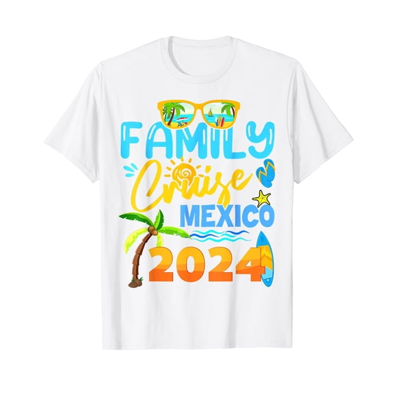 Family Cruise Mexico 2024 Vacation Summer Trip Vacation Short Sleeve White T-Shirt