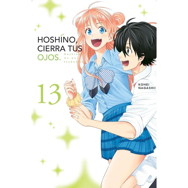 Hoshino, Cierra Tus Ojos Tomo 13, de Kohei Nagashii, Kamite