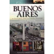 Buenos Aires : A Cultural and Literary History