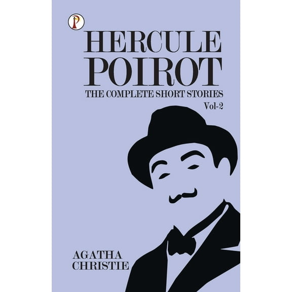 The Complete Short Stories with Hercule Poirot - Vol 2, (Paperback)