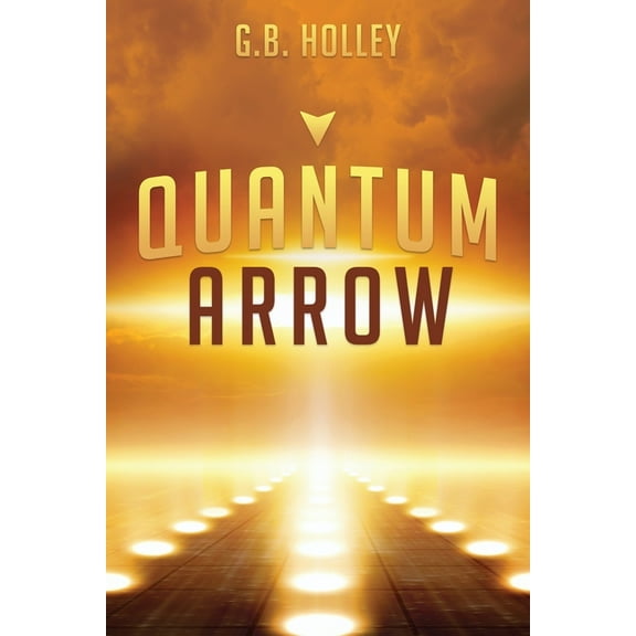 Quantum Arrow, (Paperback)