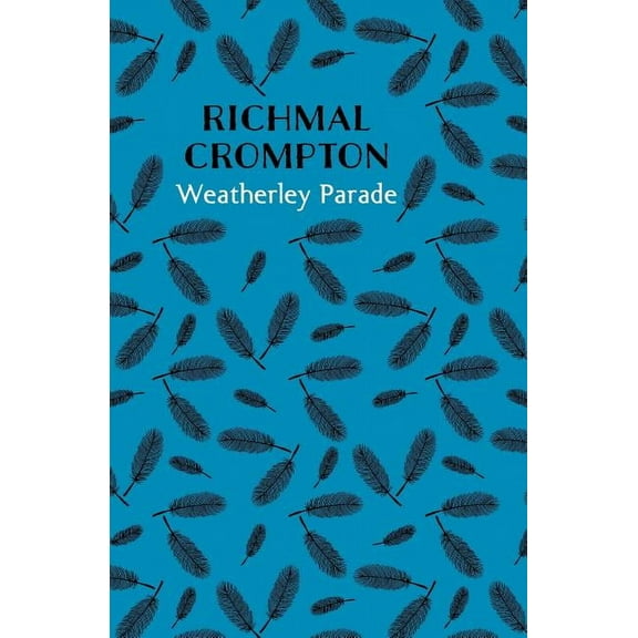 Weatherley Parade, (Paperback)