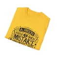 thumbnail image 5 of Person Who Never Made Mistake Has Never Tried Anything New Unisex T-Shirt, 5 of 8