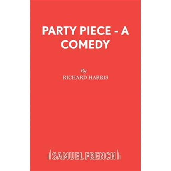 Pre-Owned Party Piece - A Comedy, (Paperback)